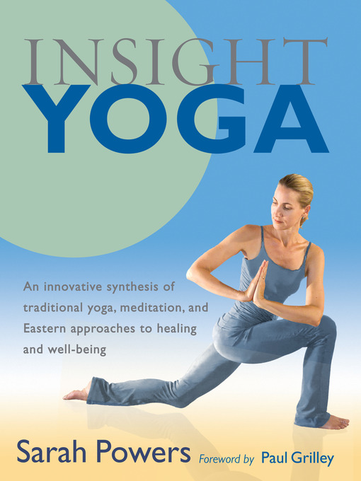 Title details for Insight Yoga by Sarah Powers - Available